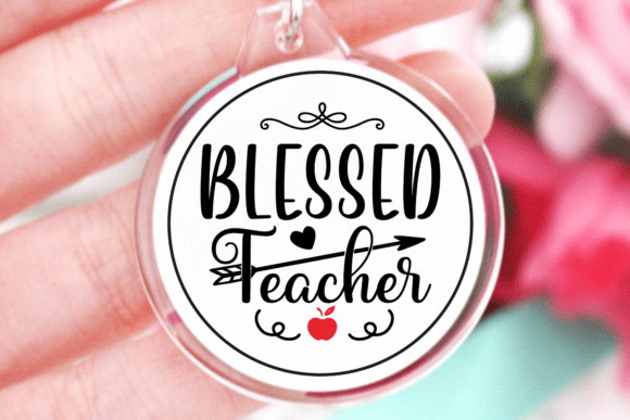 Blessed Teacher SVG, Teacher Keychain SV