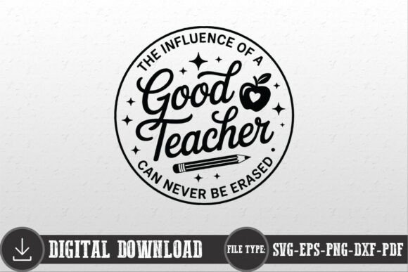 Good Teacher SVG: Graphics for Crafts