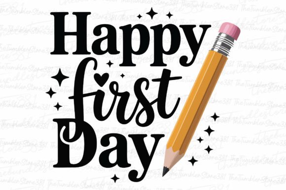 Happy First Day Svg Teacher Svg Graphics