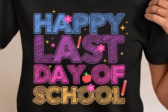 Happy Last Day of School Svg PNG T-shirt: Graphics & Crafts for Branding