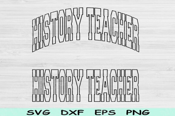 History Teacher Svg Cut Files