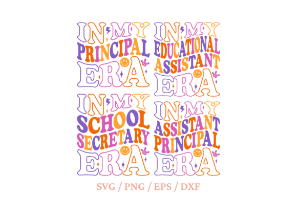 In My Principal Era Svg, School Svg Graphics