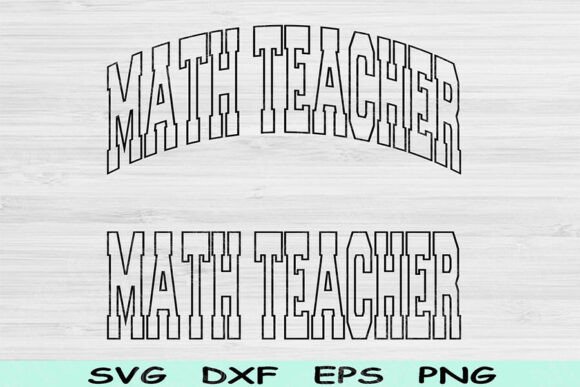 Math Teacher Svg Cut File, Math Teacher