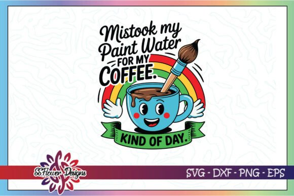 Paint Water Coffee Artist Teacher SVG Graphics