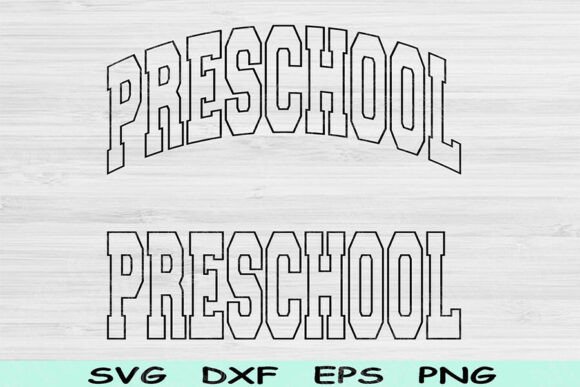 Pre School Svg Cut Files for Crafts and Graphics