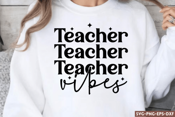 Teacher Vibes SVG, Teacher SVG 2