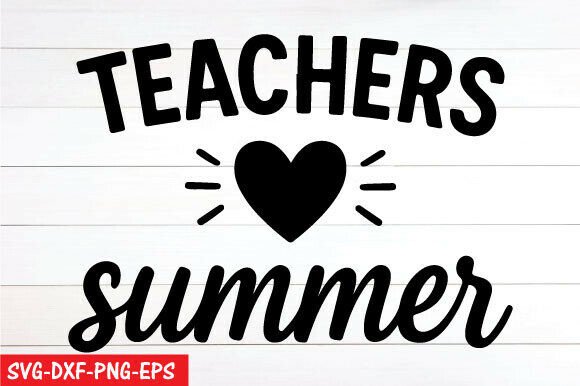 Teachers Summer Png, Teacher Svg